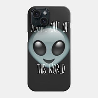 Out Of This World Phone Case