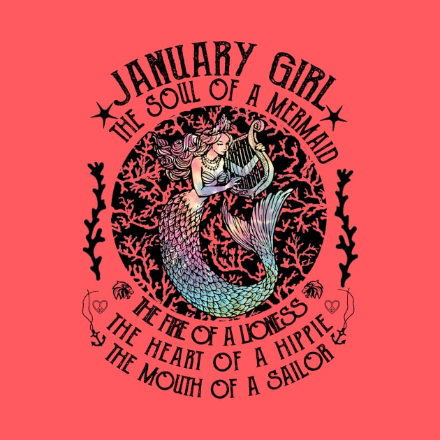 January Girl The Soul Of A Mermaid Hippie T-shirt by kimmygoderteart