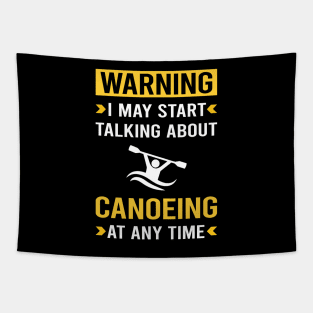 Warning Canoeing Canoe Tapestry