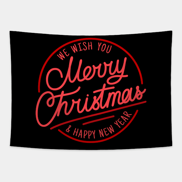 We Wish You A Merry Christmas And Happy New Year Tapestry by Brooke Rae's