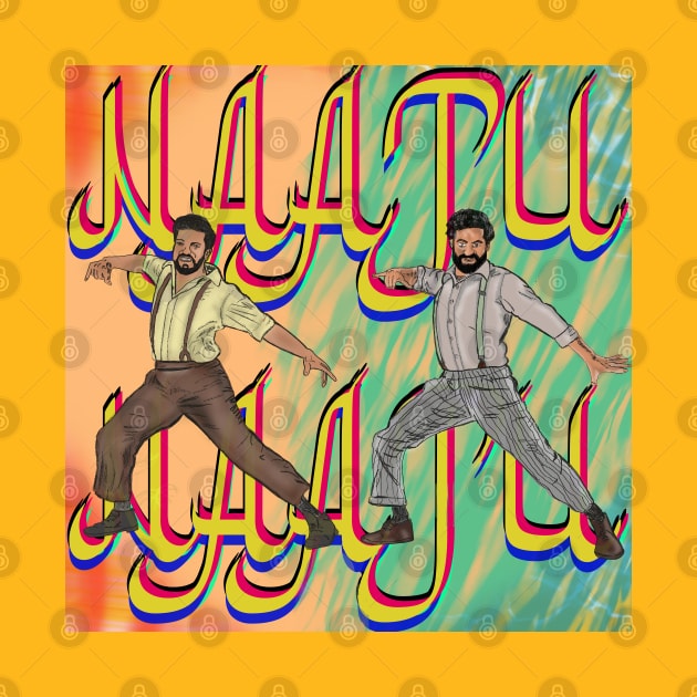 RRR NAATU NAATU by TL Bugg