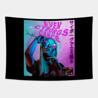 Cyborg Girl - Even Cyborgs Dance Tapestry