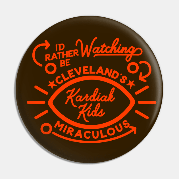 Cleveland Browns Kardiak Kids Pin by Carl Cordes