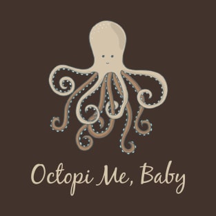 Octopi Me, Baby T-Shirt