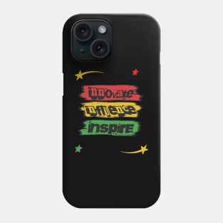 Innovate Influence Inspire Phone Case