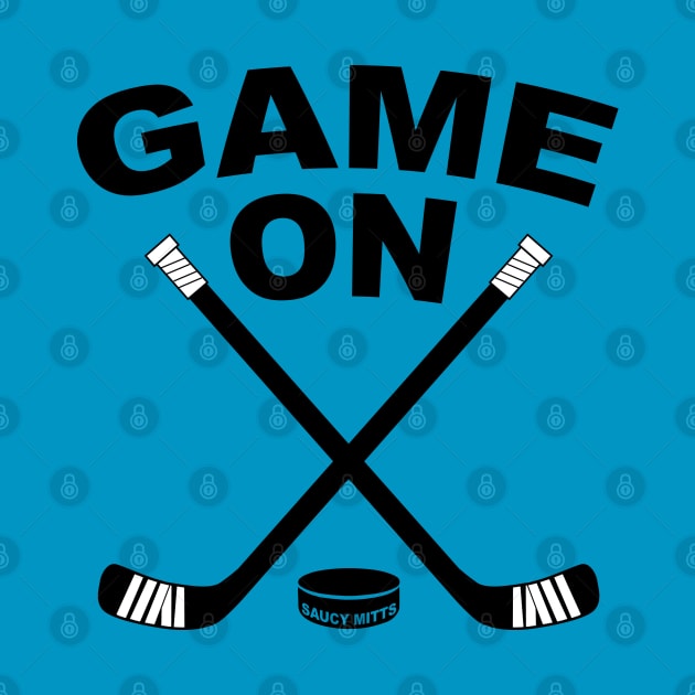 Game On Hockey by SaucyMittsHockey