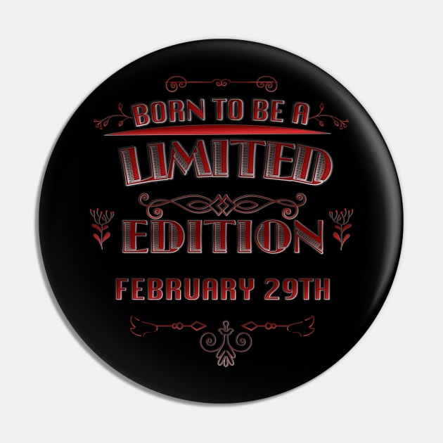 A Limited Edition Is Born Pin by Tpixx