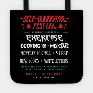 SELF- QUARANTINE FESTIVAL Tote