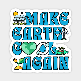 Make Earth Great Again Magnet