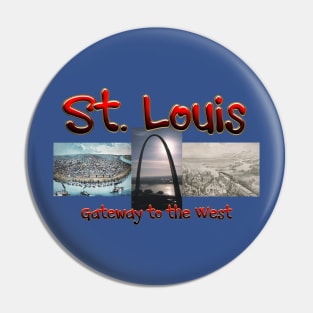 St. Louis Gateway to the West Pin