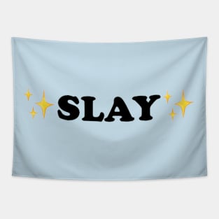 SLAY Tapestry