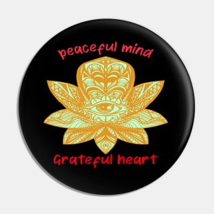 peaceful mind  grateful heart Pin