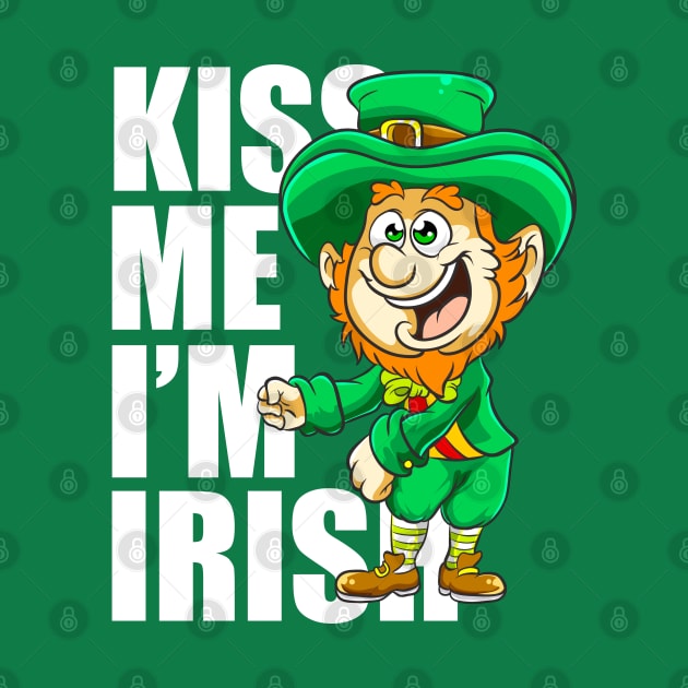 Kiss Me Im Irish Flossing Leprechaun St Patricks Day by E