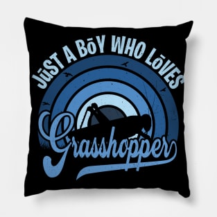Funy Quote Just A Boy Who Loves grasshoppers Blue 80s Retro Vintage Sunset Gift IdeA for boys Pillow