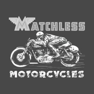 matchless T-Shirt