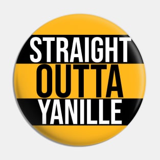Straight Outta Yanille Pin