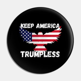 Keep America Trumpless ny -Trump Pin