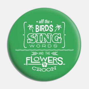 Enchanted Tiki Room - Sing Along Pin