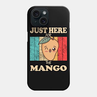 Just Here For The Mango Phone Case