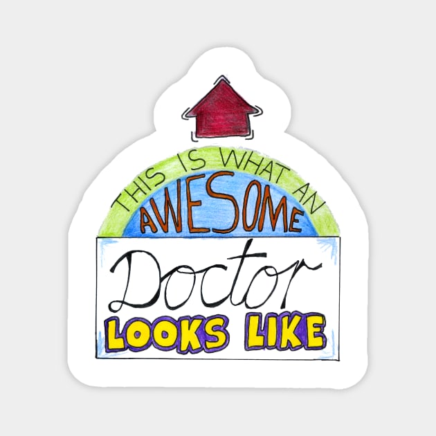 This Is An Awesome Doctor Magnet by BalumbaArt