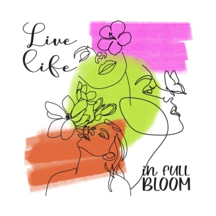 Live life T-Shirt