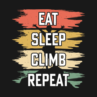 eat sleep climb repeat T-Shirt