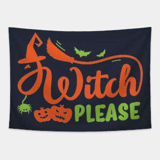 Hello Hallloween Witch Please Tapestry