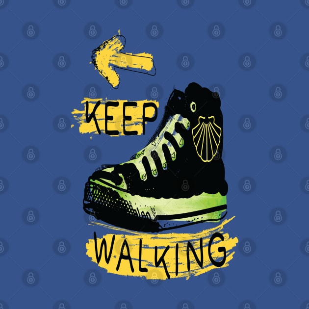 Keep walking camino quote by CindyS