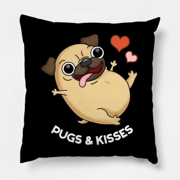 Pugs & Kisses Funny Dog Pun Pillow by punnybone