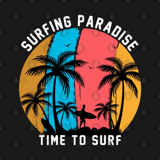 vintage Retro Style sunset Surfing paradise time to surf by Msafi