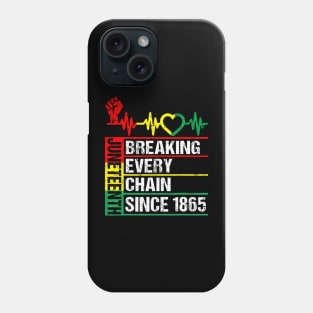 Breaking Every Chain Phone Case