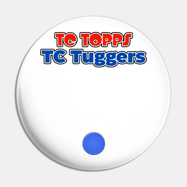 TC Topps TC Tuggers Pin by darklordpug