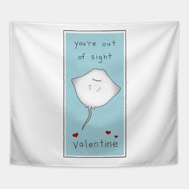 You're out of sight - Valentine's Day Edition