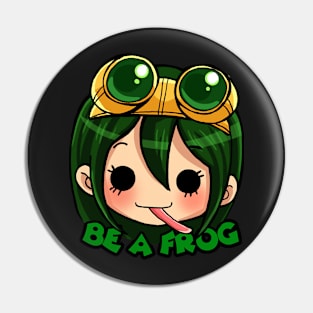 Be a Frog Pin