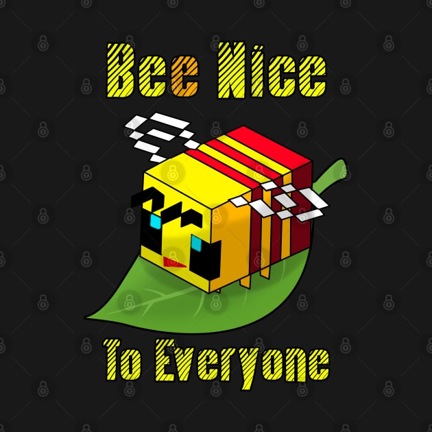 Bee nice by Philippians413