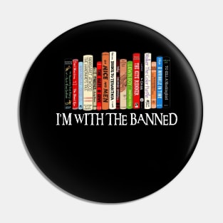 I'm With The Banned Pin