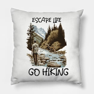 Escape Life Go Hiking Pillow