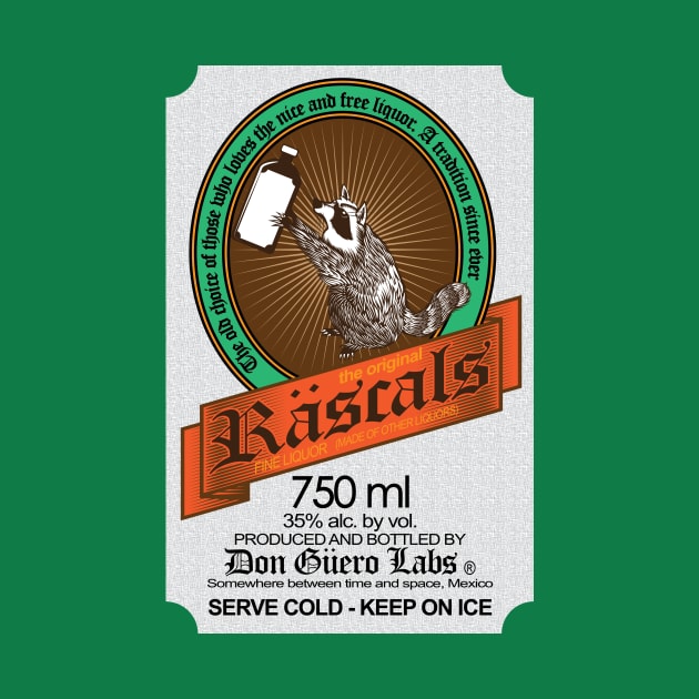 Räscals - fine liquor by Don Güero Laboratories