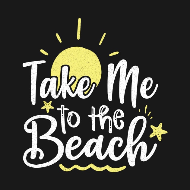 Take me to the beach by Teewyld