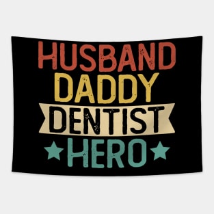 Husband Daddy Dentist Hero Gift Dentist Dad Gift Tapestry