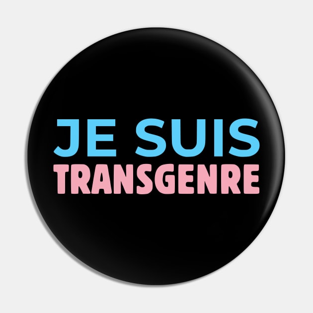 Je suis transgenre Pin by dikleyt