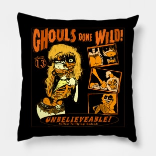 Ghouls Gone Wild! Pillow