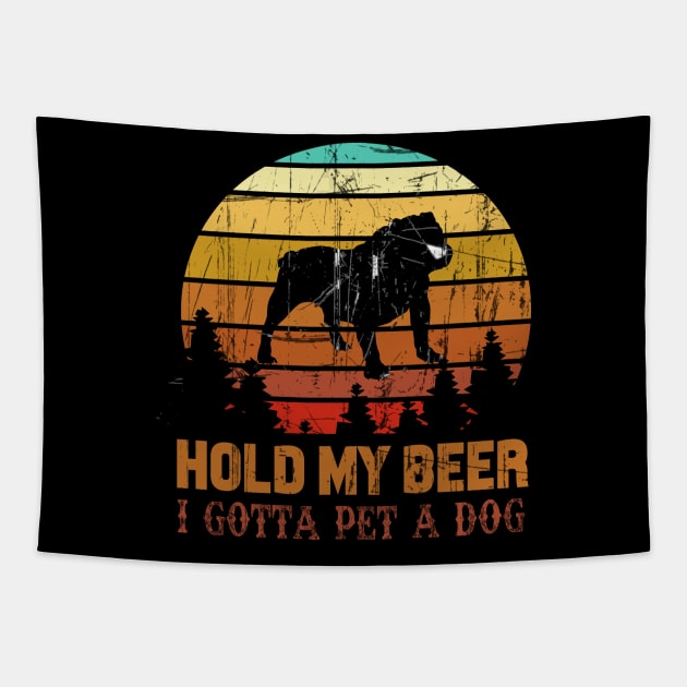 Holding My Beer I Gotta Pet This Bulldog Tapestry by Walkowiakvandersteen