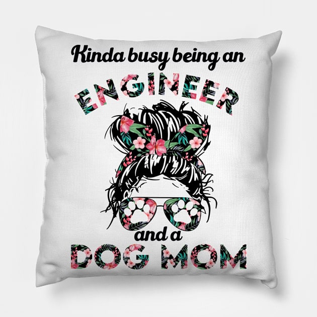 Engineer woman and dog mom . Perfect present for mother dad friend him or her Pillow by SerenityByAlex