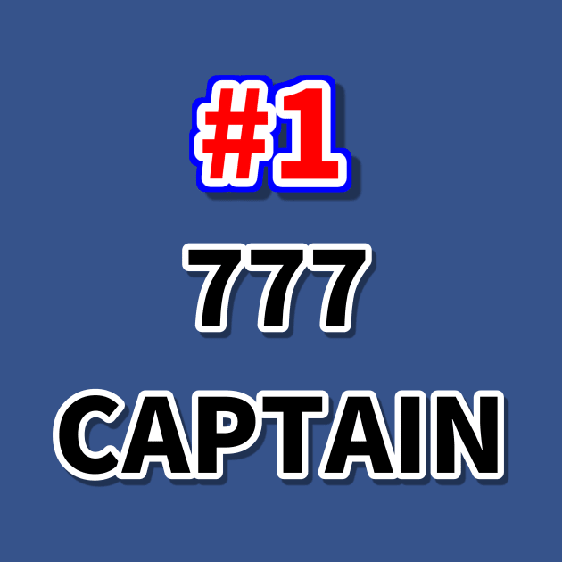 Number one 777 captain by NumberOneEverything