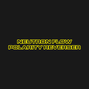 Neutron Flow Polarity Reverser T-Shirt