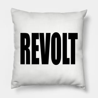 Revolt (Black Block Text) Pillow