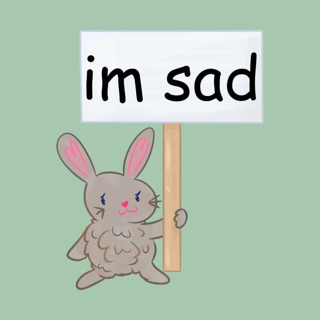 Sad Bun Sign by ShinyBat