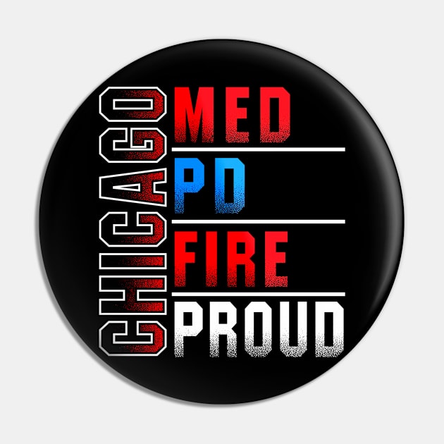 Chicago Med Chicago Pd Chicago Fire Chicago Proud Pin by Loweryo Judew