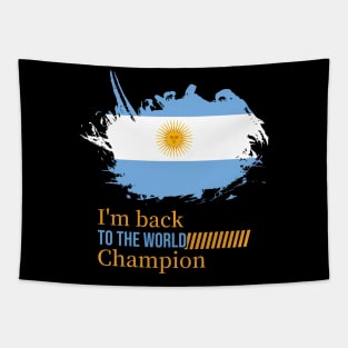 Argentina, Im back to the world cup champion Tapestry
